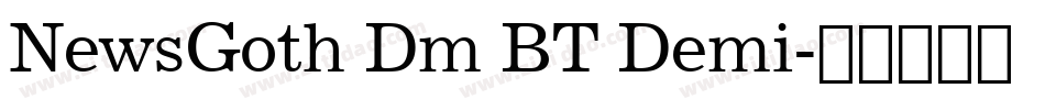 NewsGoth Dm BT Demi字体转换